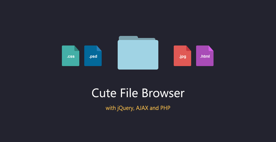Cute File Browser with jQuery and PHP